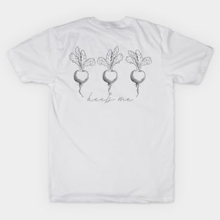 Beets Me T-Shirt